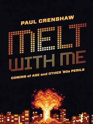 cover image of Melt with Me